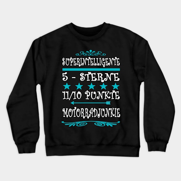 Motorradjunkie Intelligent Geschenk Lederjacke Crewneck Sweatshirt by FindYourFavouriteDesign